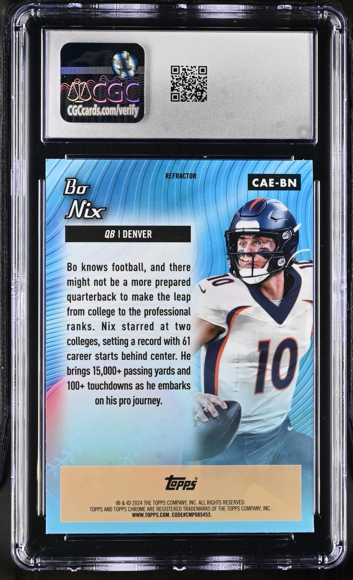 2024 Topps Chrome #CAE-BN Bo Nix All-Etch CGC 10