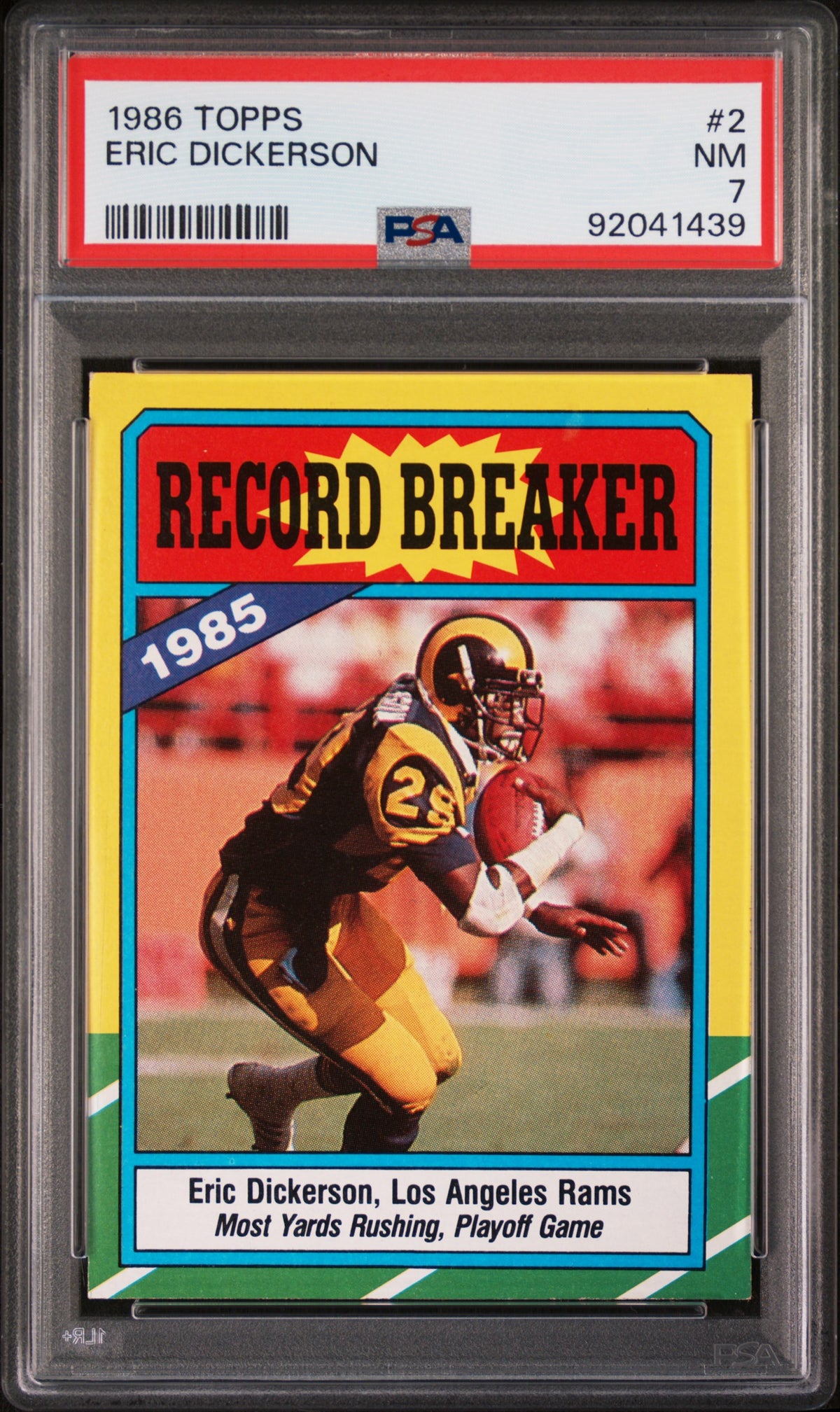 1986 Topps Eric Dickerson #2 PSA 7