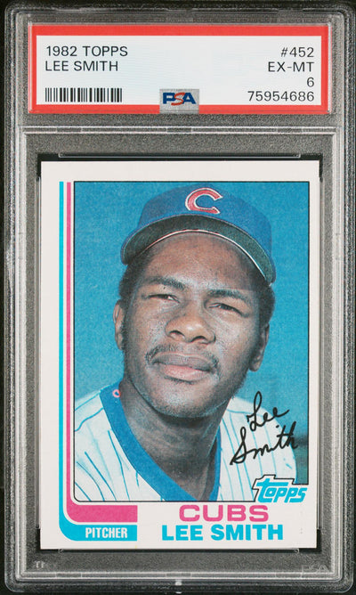1982 Topps Lee Smith #452 PSA 6