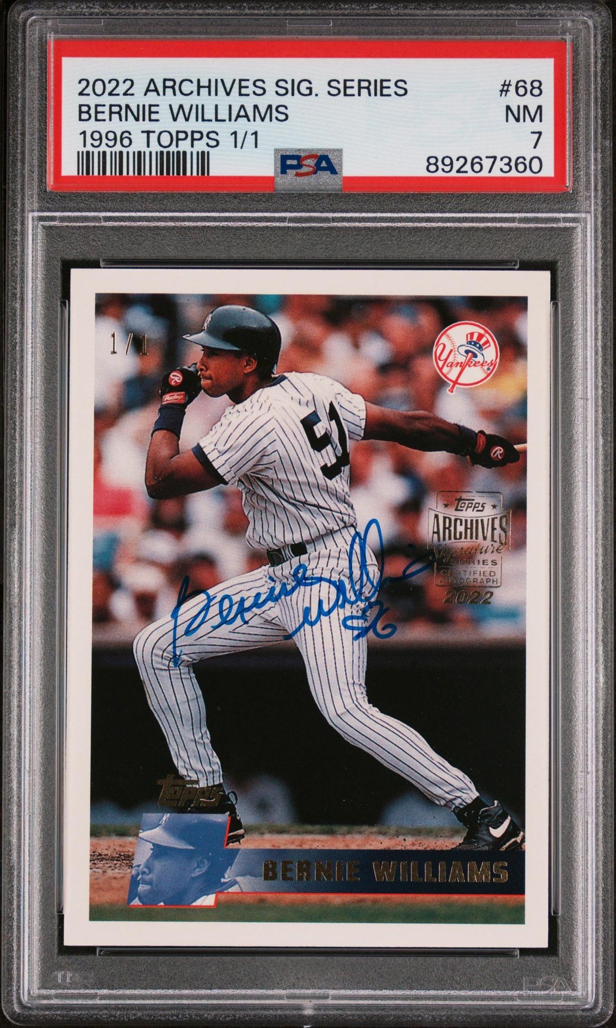 2022 Topps Archives Signature Series 1996 Topps 1/1 Bernie Williams #68 PSA 7