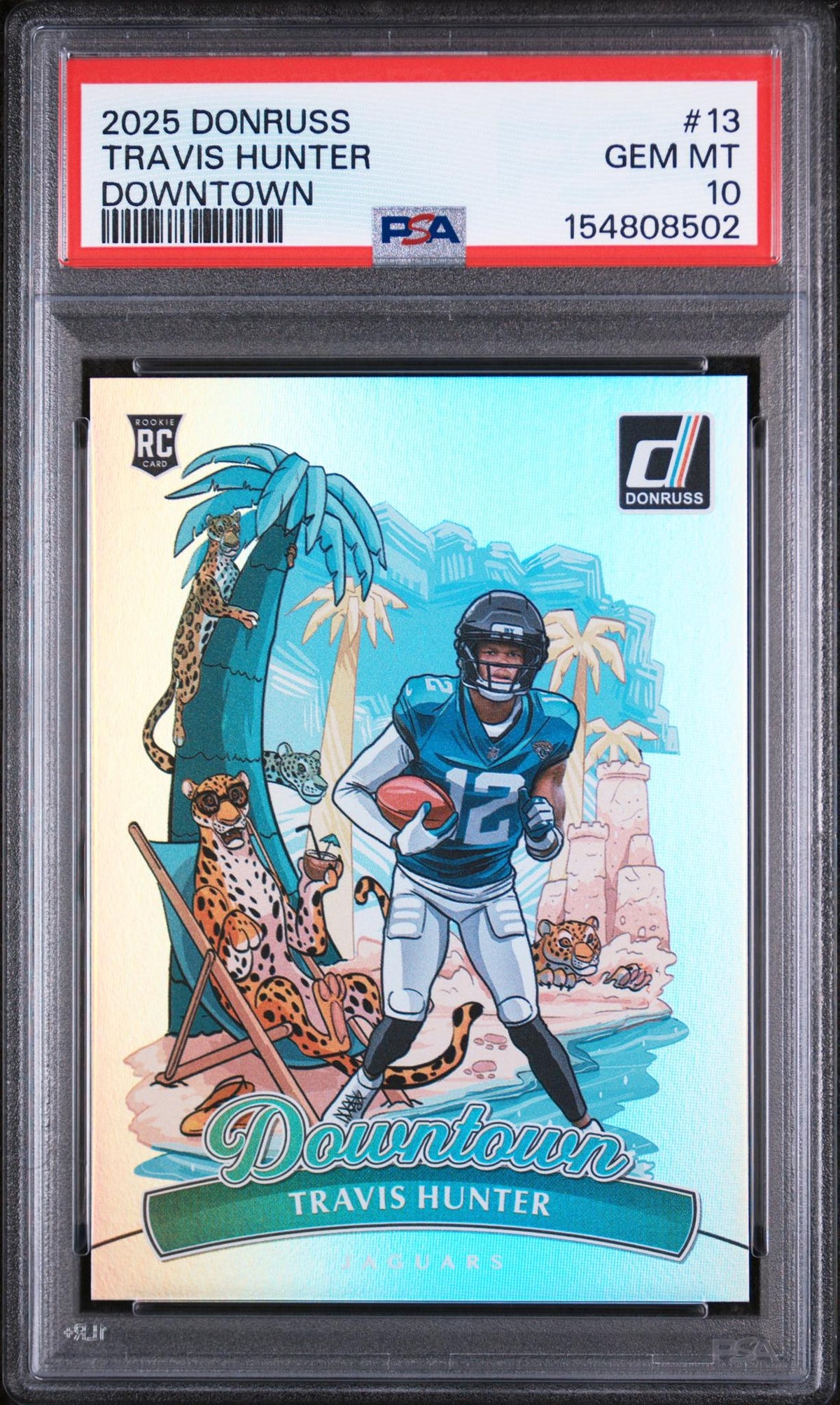 2025 Donruss Downtown Travis Hunter #13 PSA 10