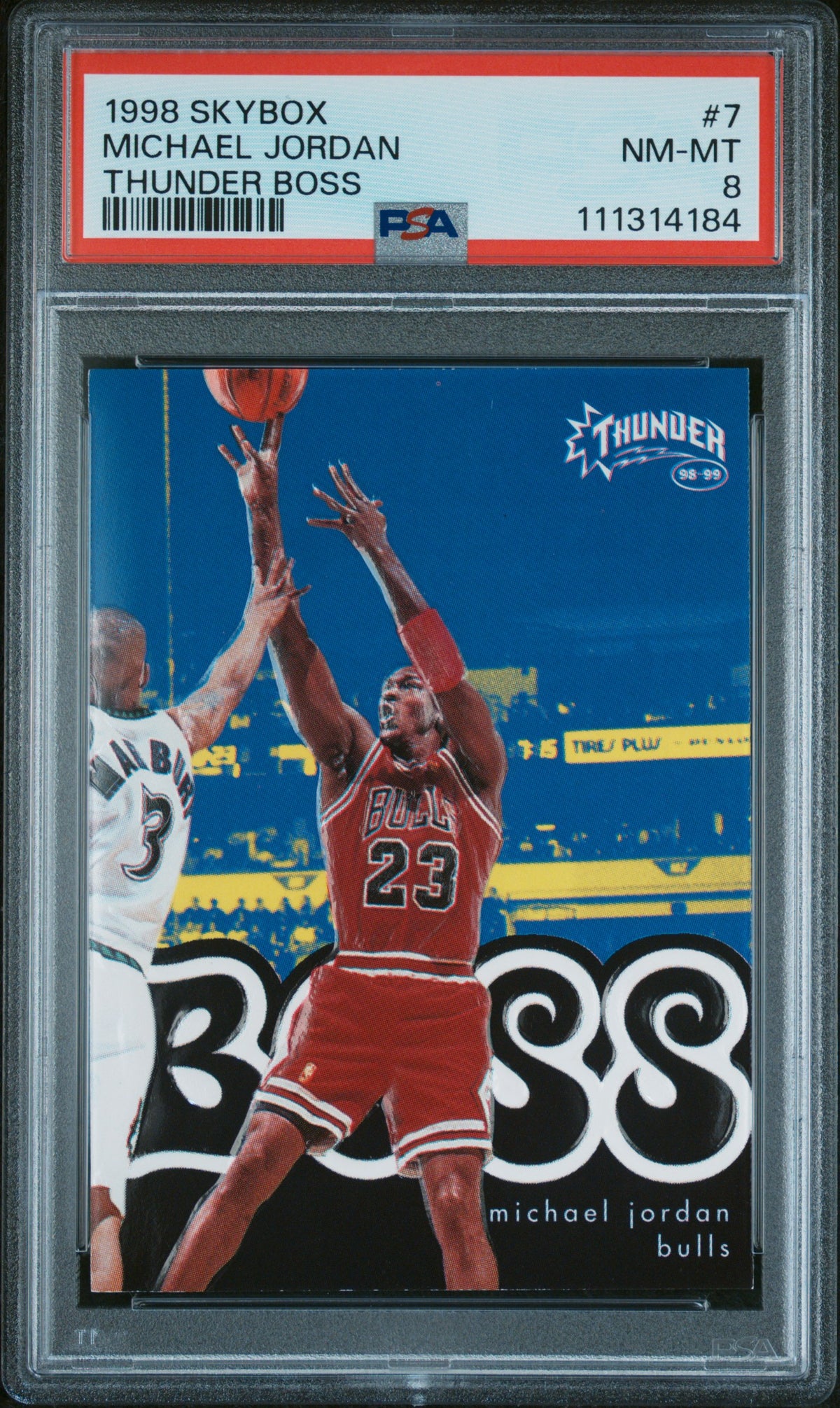 1998 Skybox Thunder Boss Michael Jordan #7 PSA 8