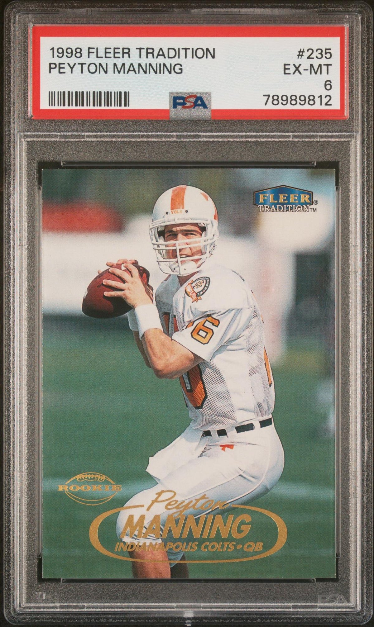 1998 Fleer Tradition Peyton Manning #235 PSA 6