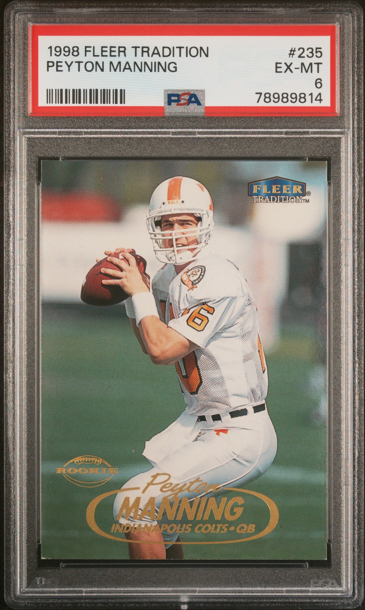 1998 Fleer Tradition Peyton Manning #235 PSA 6