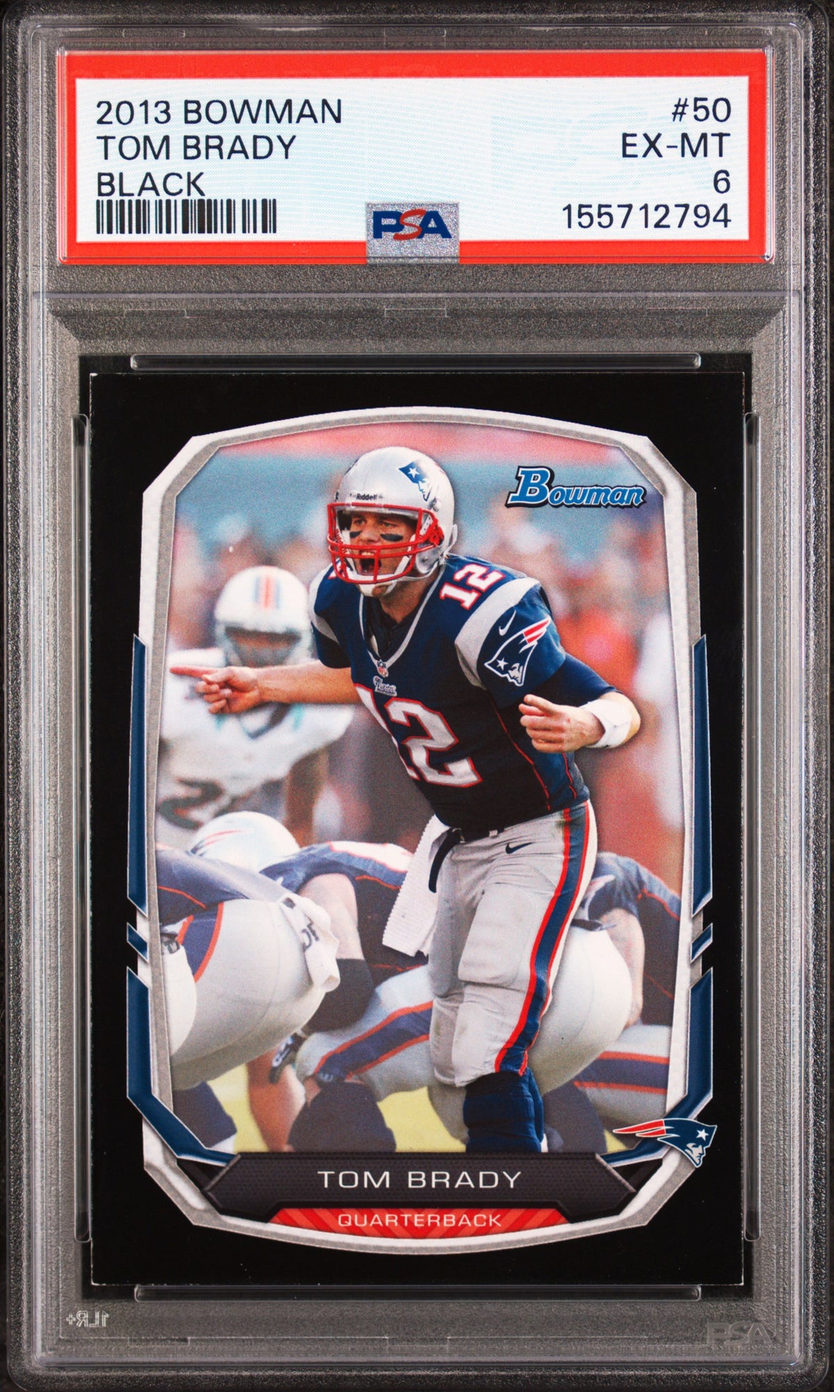 2013 Bowman Black Tom Brady #50 PSA 6
