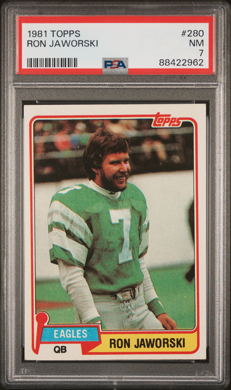 1981 Topps Ron Jaworski #280 PSA 7