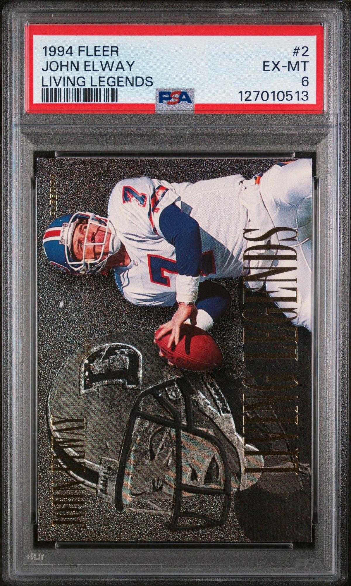 1994 Fleer Living Legends John Elway #2 PSA 6