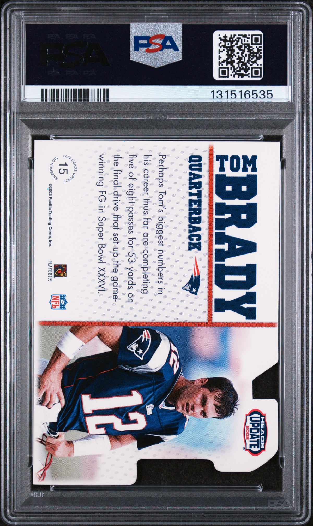 2002 Pacific Heads Update Big Numbers Tom Brady #15 PSA 7
