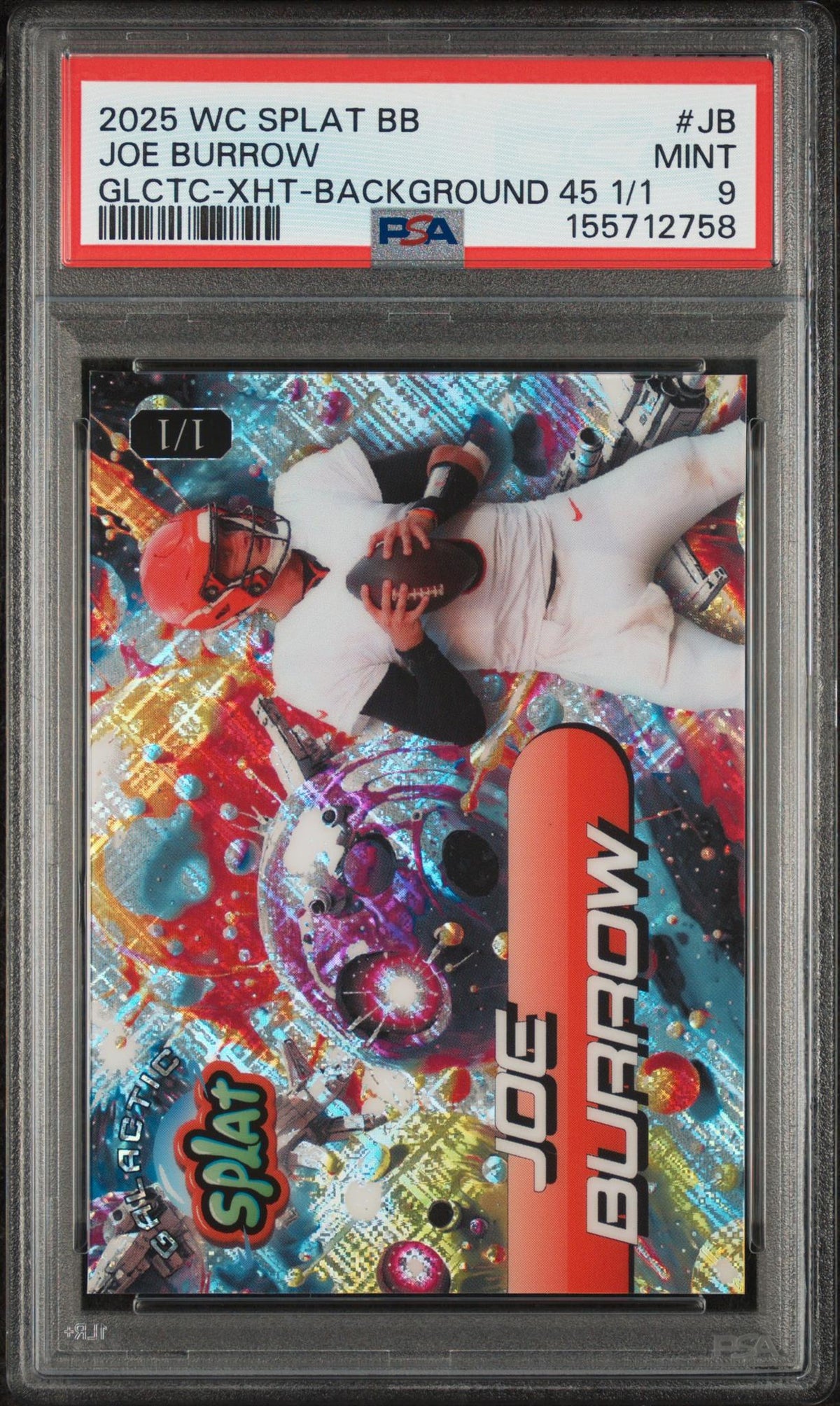 2025 Wild Card Splat Breakers Brick Galactic Glctc-Xht-Background 45 1/1 Joe Burrow #JB PSA 9