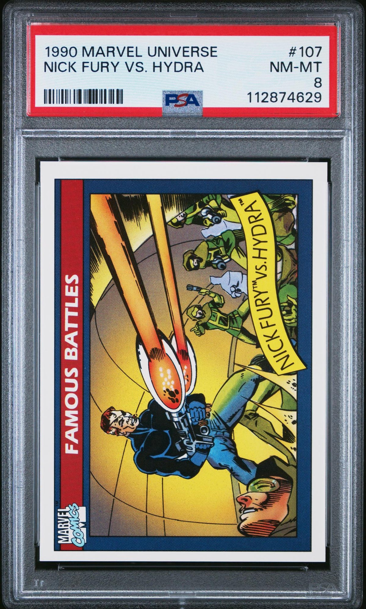 1990 Marvel Universe I Famous Battles Hydra/Nick Fury #107 PSA 8