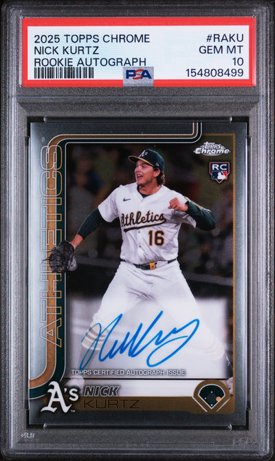 2025 Topps Chrome Rookie Autograph Nick Kurtz #RAKU PSA 10