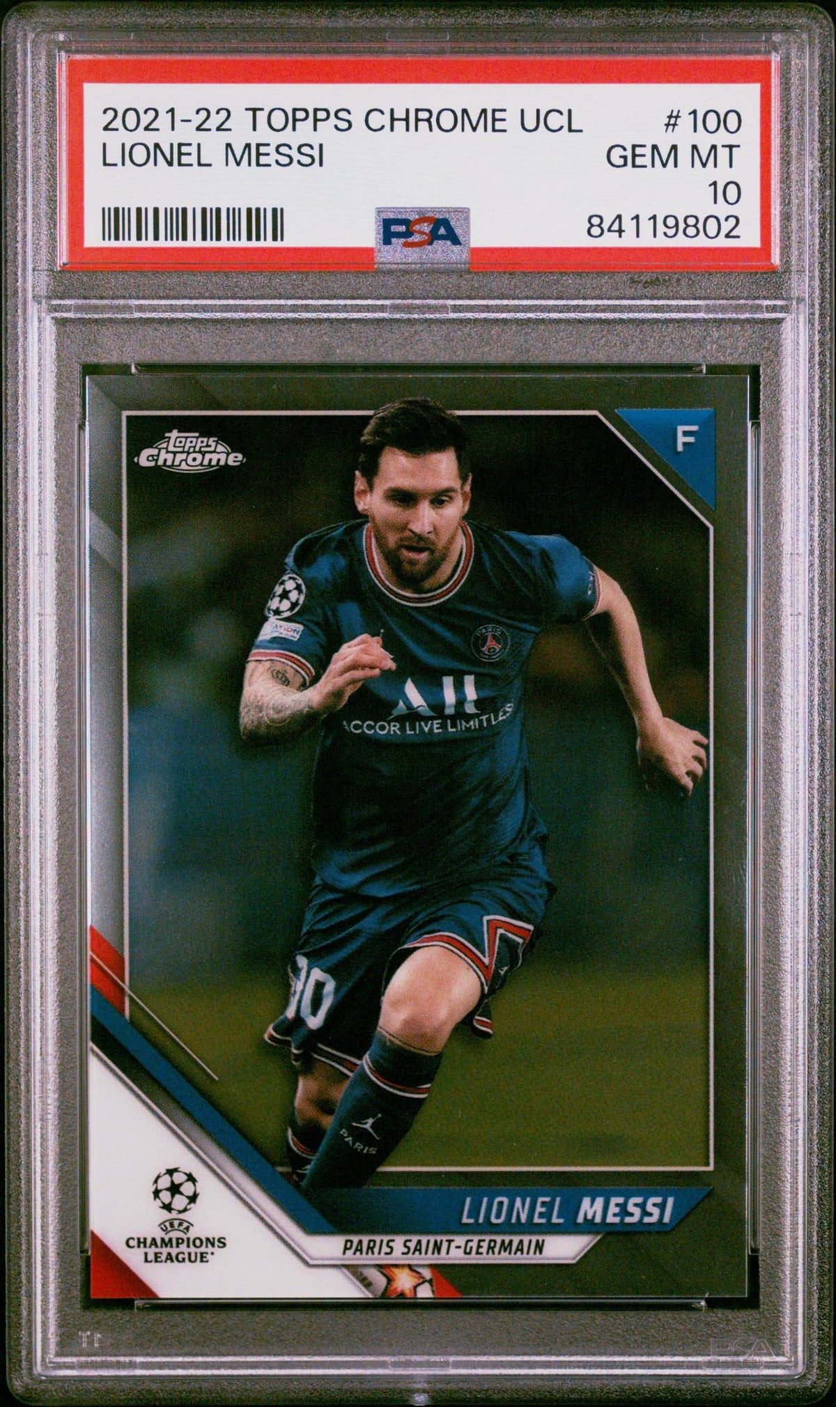 2021 Topps Chrome UEFA Champions League Lionel Messi #100 PSA 10