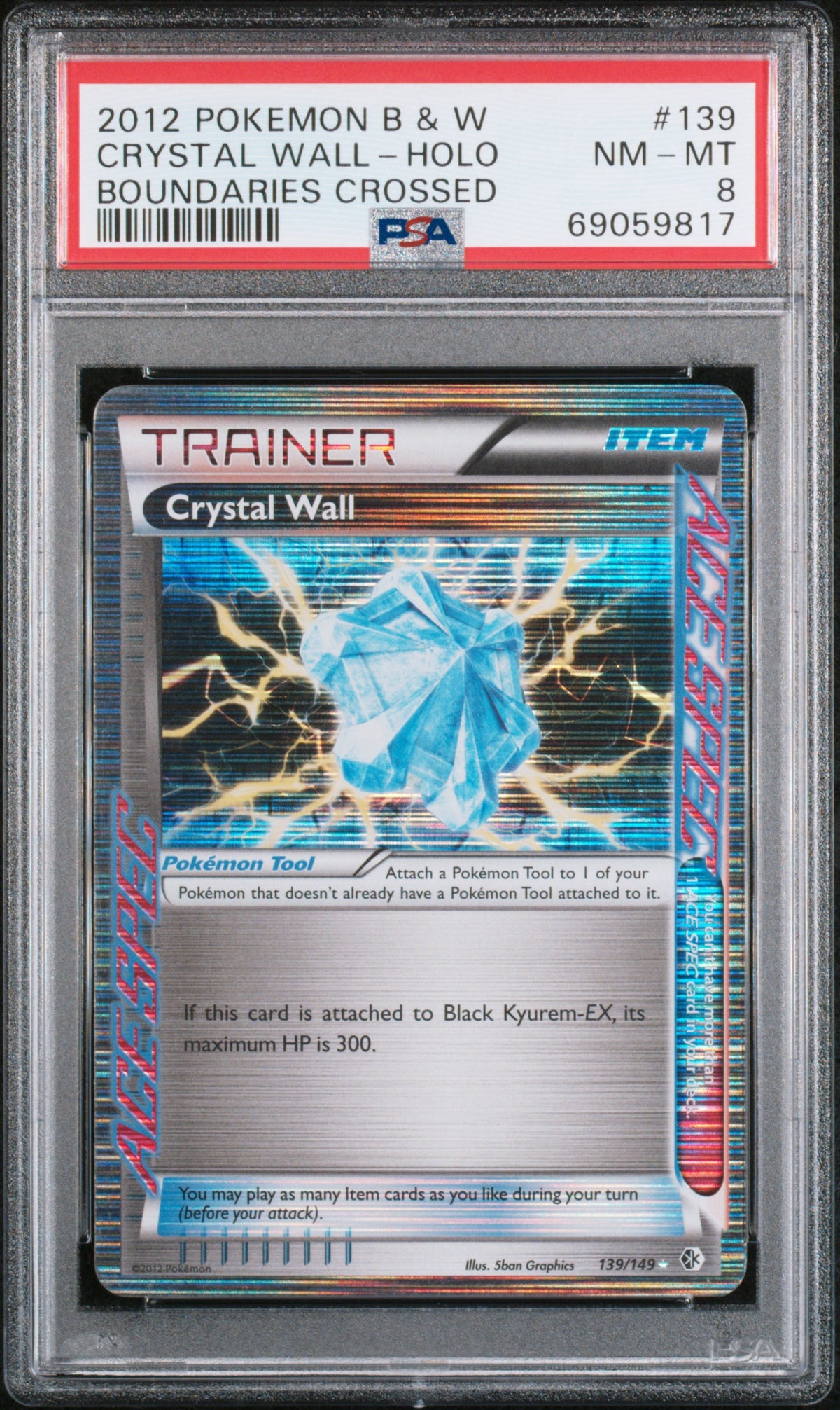 2012 Pokemon Black and White Boundaries Crossed Holo Crystal Wall #139 PSA 8
