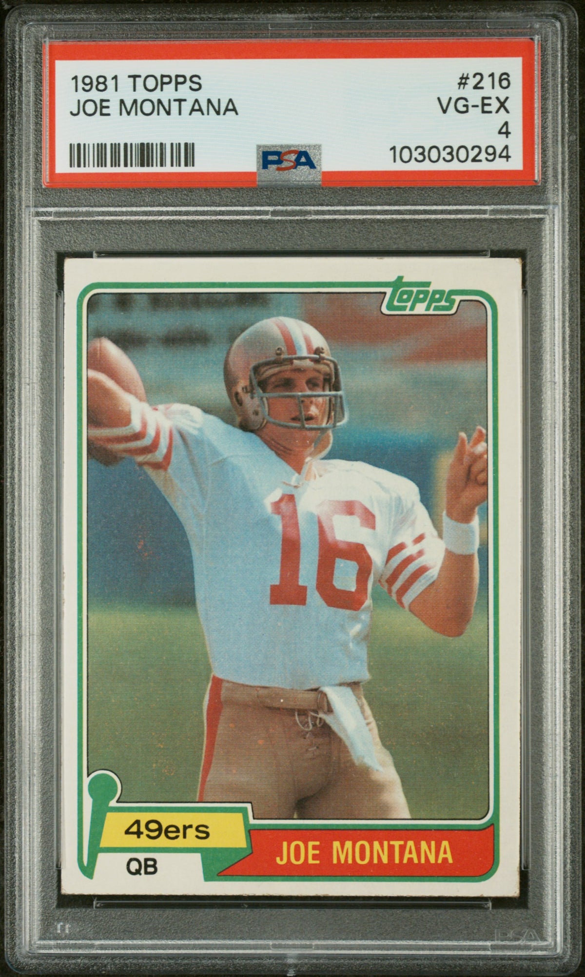 1981 Topps Joe Montana #216 PSA 4