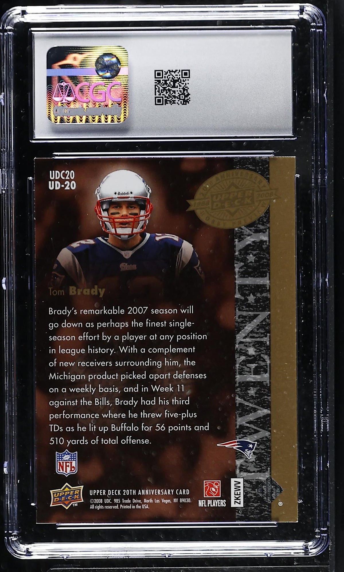 2008 20th Anniversary #UD-20 Tom Brady CGC 8