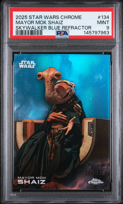 2025 Topps Chrome Star Wars Skywalker Blue Refractor Mayor Mok Shaiz #134 /150 PSA 9