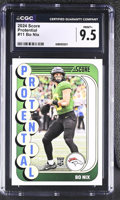 2024 Score Protenial #11 Bo Nix RC CGC 9.5