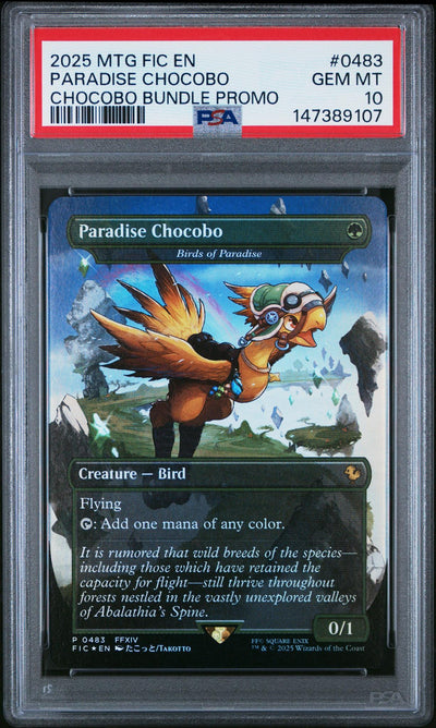 2025 the Gathering Final Fantasy Promos Paradise Chocobo (Birds of Paradise) Borderless Foil/(Chocobo Bundler Insert) #0483 PSA 10