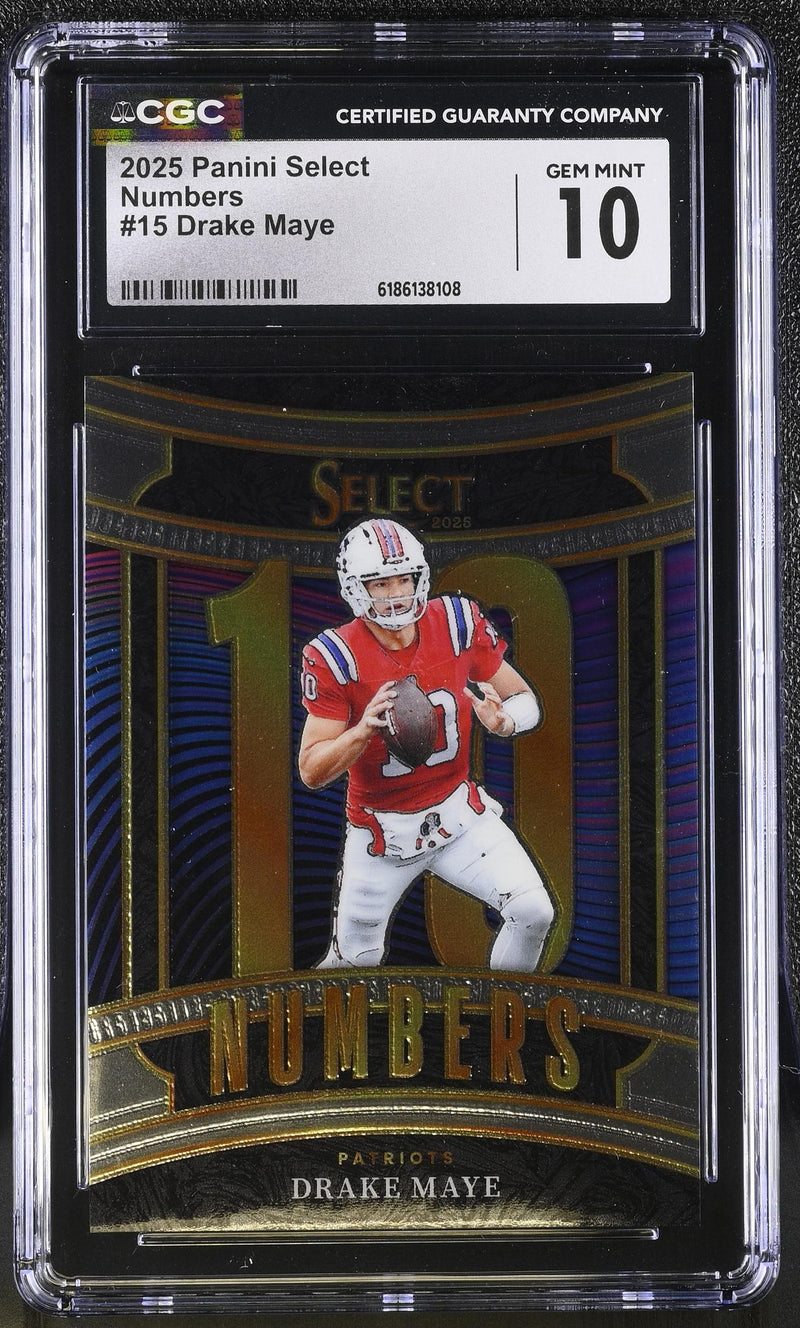 2025 Panini Select Numbers Drake Maye #15 CGC 10