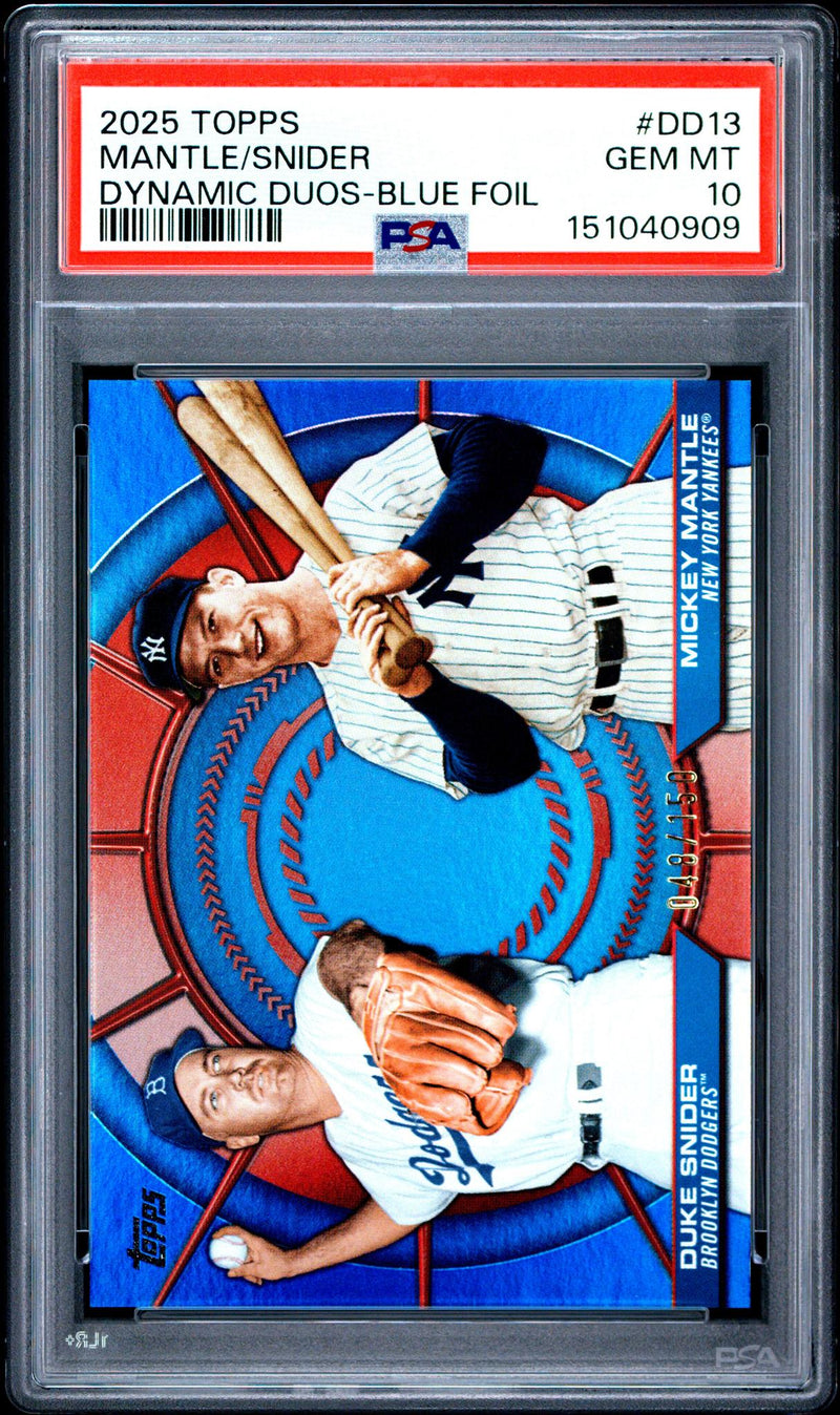 2025 Topps Dynamic Duos Blue Foil Mantle/Snider #DD13 /150 PSA 10