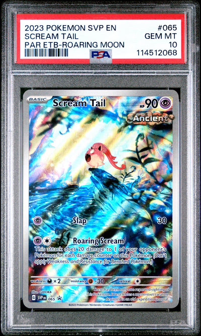 2023 Pokemon Scarlet and Violet Black Star Promo Roaring Moon Paradox Rift Elite Trainer Box Scream Tail #65 PSA 10