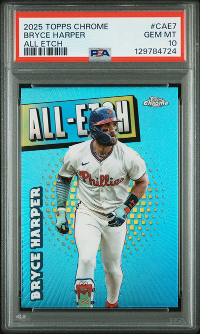 2025 Topps Chrome All-Etch Bryce Harper #CAE-7 PSA 10