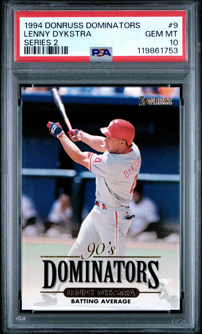 1994 Donruss Dominators Lenny Dykstra #9 /10 PSA 10