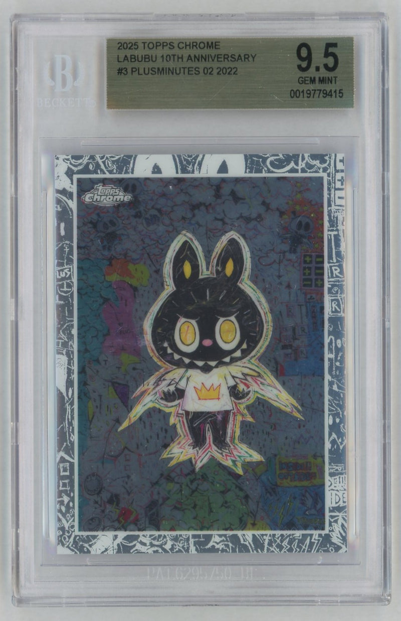2025 Topps Chrome Labubu 10th Anniversary Plusminutes 02 #3 BGS 9.5
