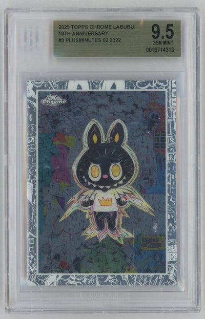 2025 Topps Chrome Labubu 10th Anniversary Plusminutes 02 #3 BGS 9.5