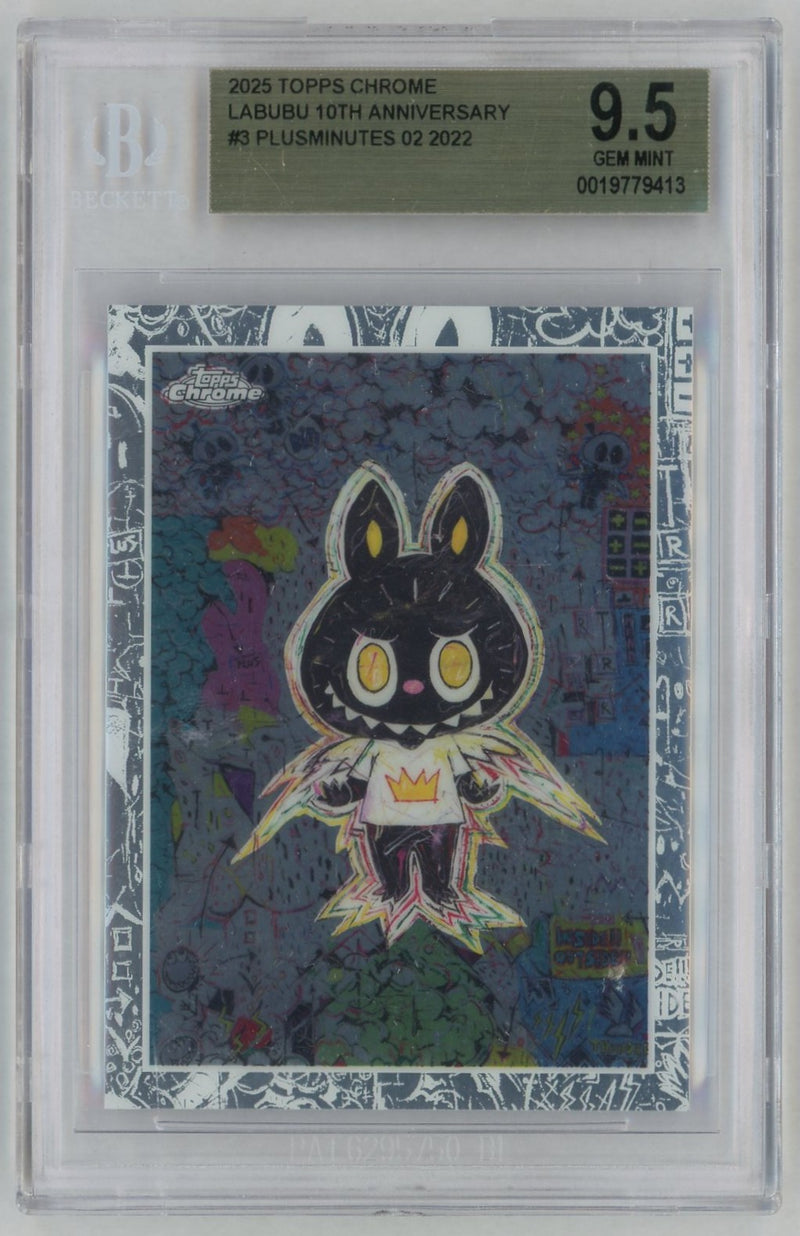 2025 Topps Chrome Labubu 10th Anniversary Plusminutes 02 #3 BGS 9.5