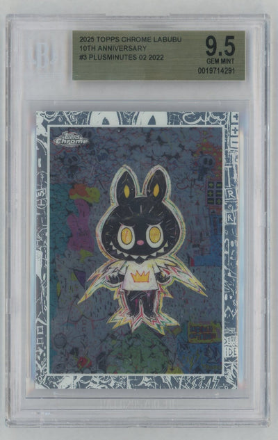 2025 Topps Chrome Labubu 10th Anniversary Plusminutes 02 #3 BGS 9.5