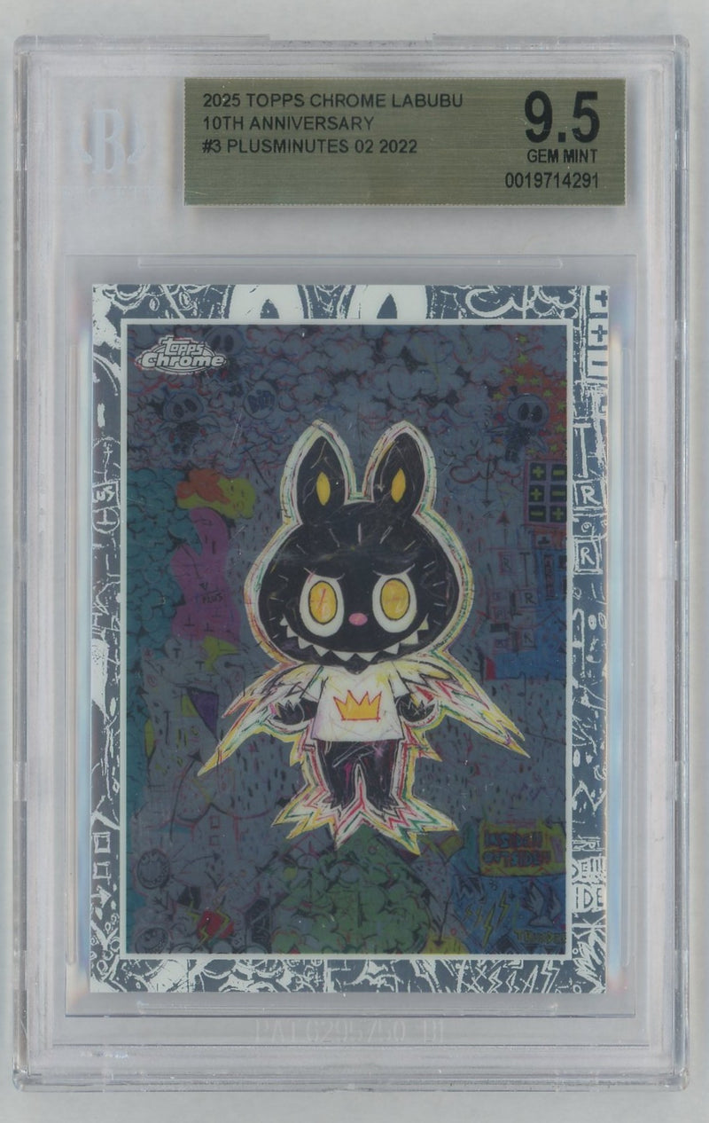 2025 Topps Chrome Labubu 10th Anniversary Plusminutes 02 #3 BGS 9.5