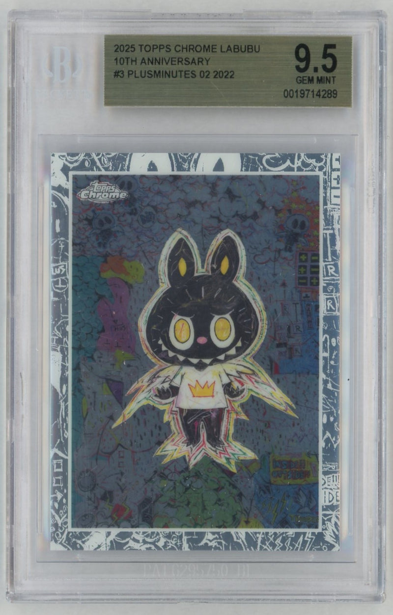 2025 Topps Chrome Labubu 10th Anniversary Plusminutes 02 #3 BGS 9.5