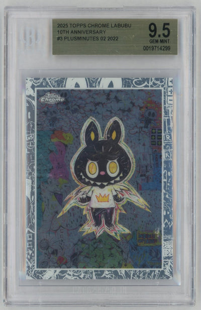2025 Topps Chrome Labubu 10th Anniversary Plusminutes 02 #3 BGS 9.5