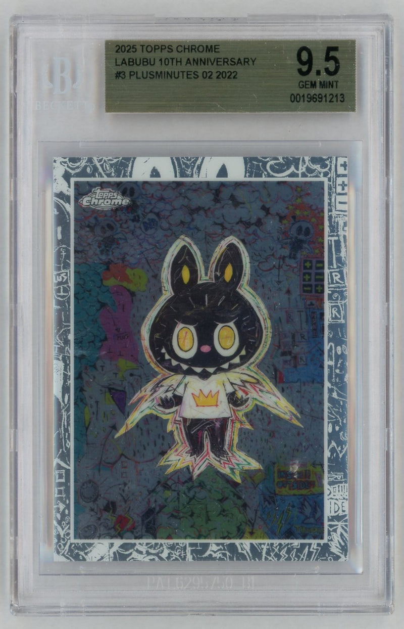2025 Topps Chrome Labubu 10th Anniversary Plusminutes 02 #3 BGS 9.5