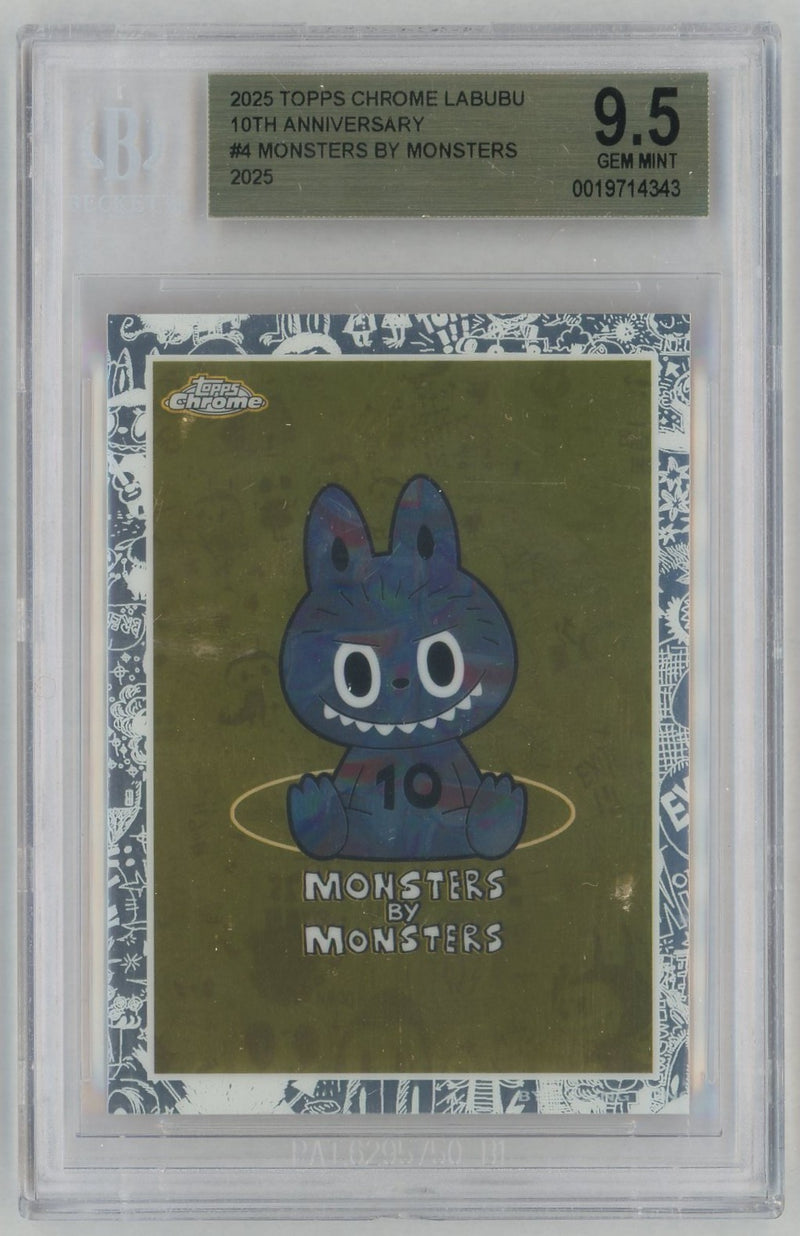 2025 Topps Chrome Labubu 10th Anniversary Monsters By Monsters #4 BGS 9.5