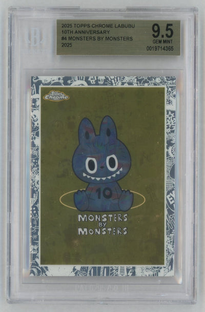 2025 Topps Chrome Labubu 10th Anniversary Monsters By Monsters #4 BGS 9.5