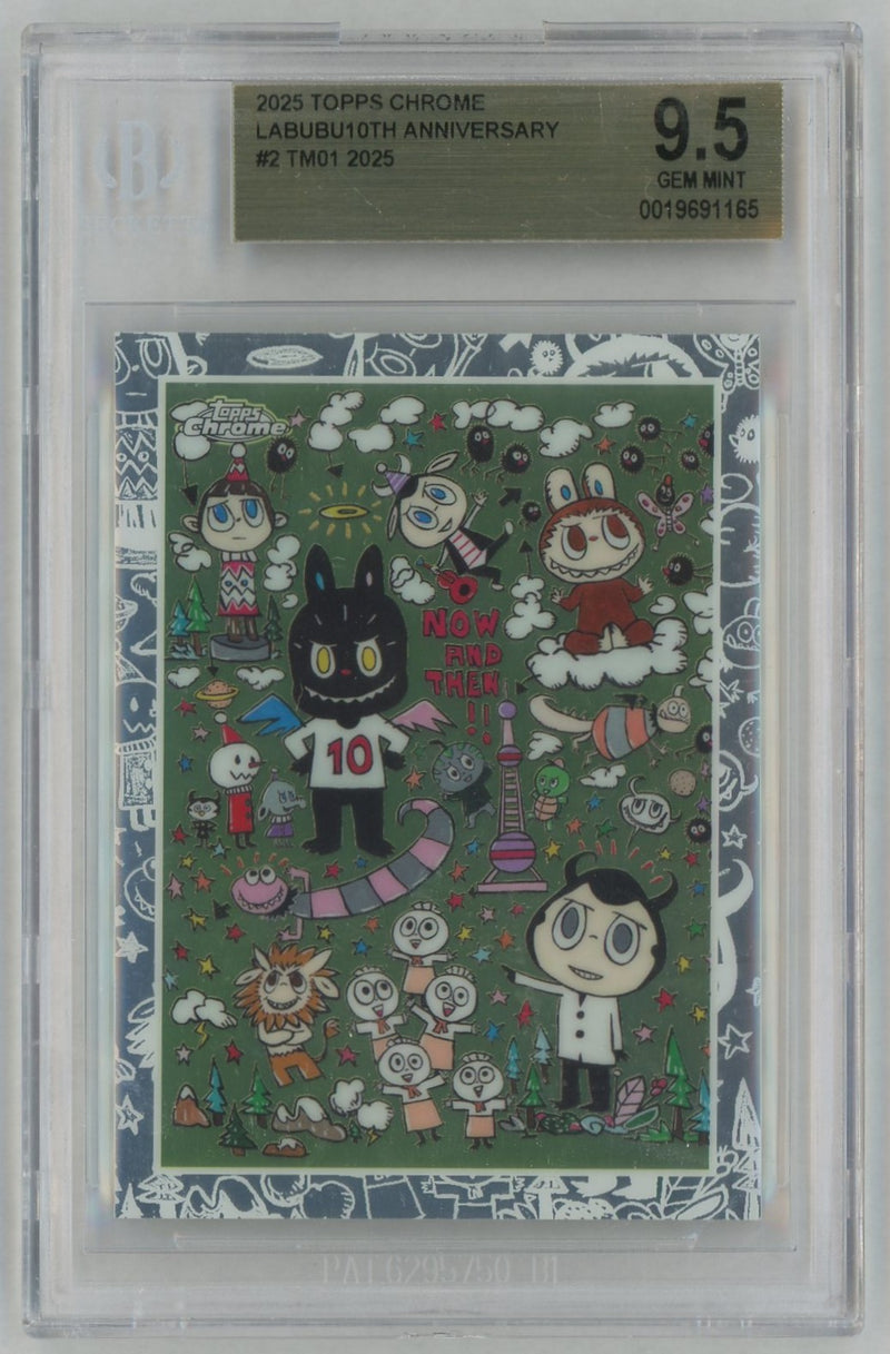 2025 Topps Chrome Labubu 10th Anniversary Tm01 #2 BGS 9.5