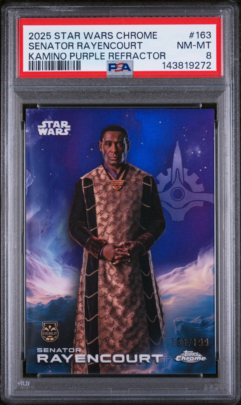 2025 Topps Chrome Star Wars Kamino Purple Refractor Senator Rayencourt #163 /199 PSA 8