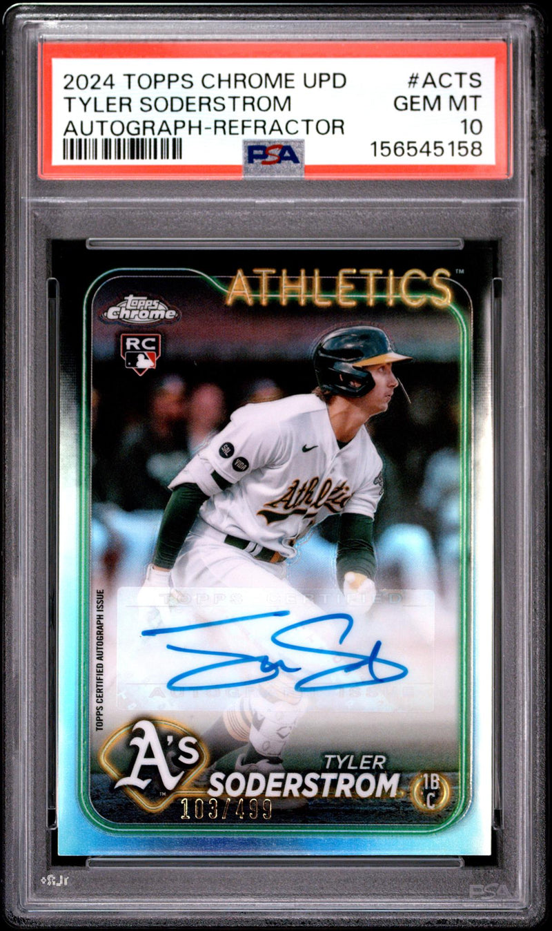 2024 Topps Chrome Update Autographs Refractors Tyler Soderstrom #ACTS /499 PSA 10