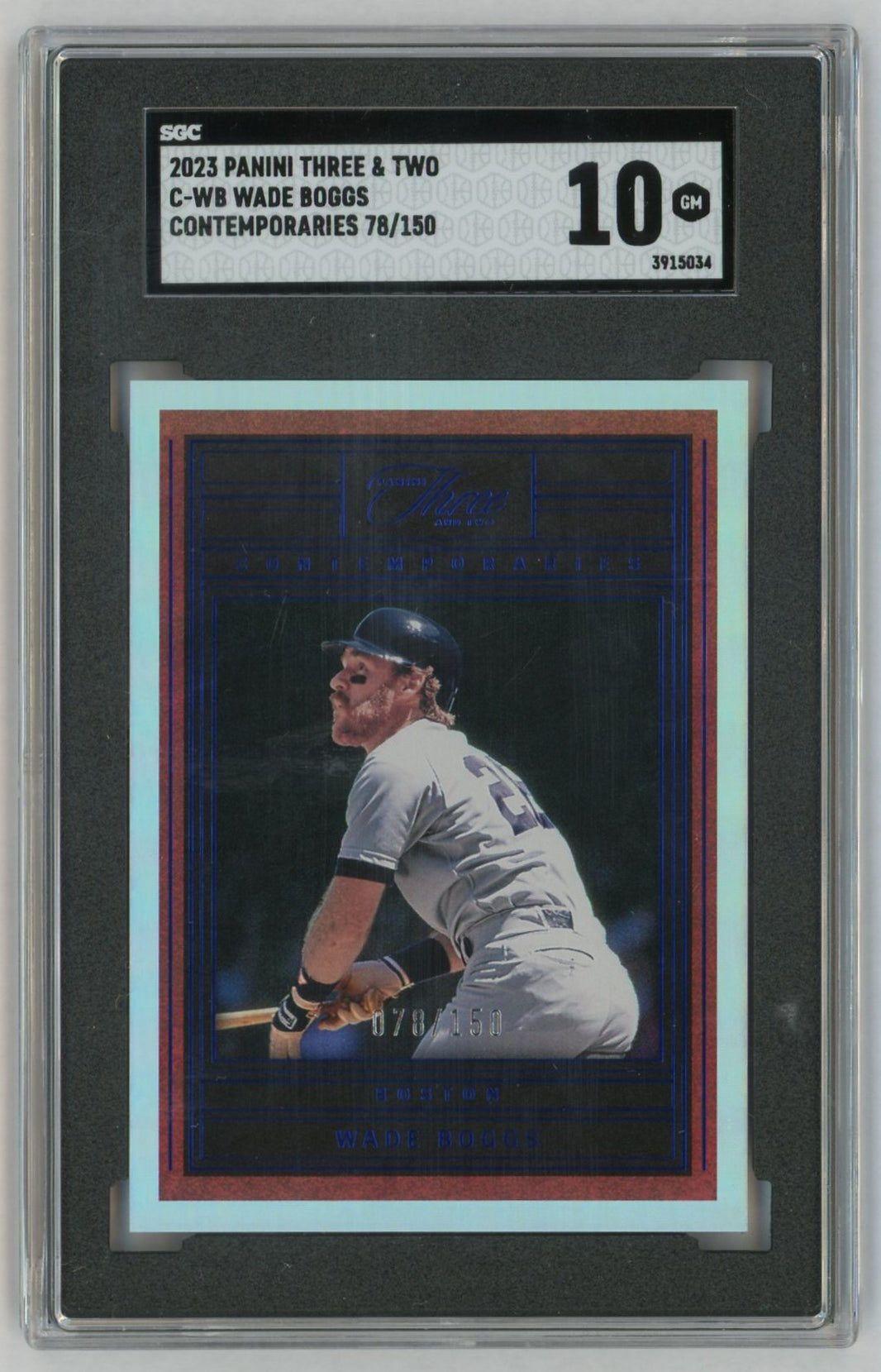 2023 Panini Three & Two #C-WB Wade Boggs Contemporaries /150 SGC 10
