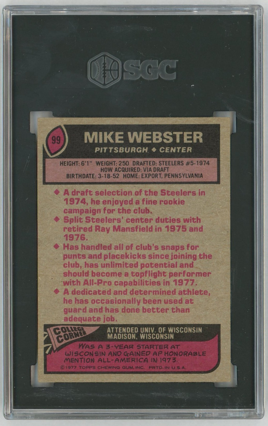 1977 Topps #99 Mike Webster Rookie RC SGC 5