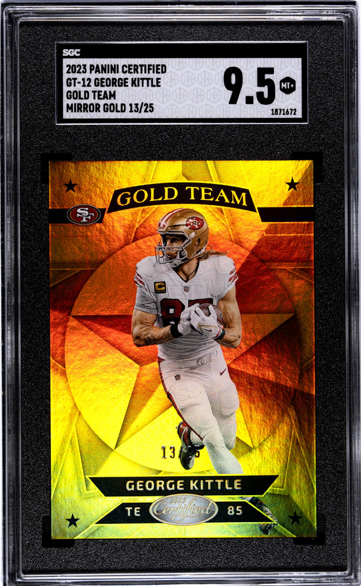 2023 Panini Certified Gold Team Mirror Gold George Kittle #GT-12 /25 SGC 9.5