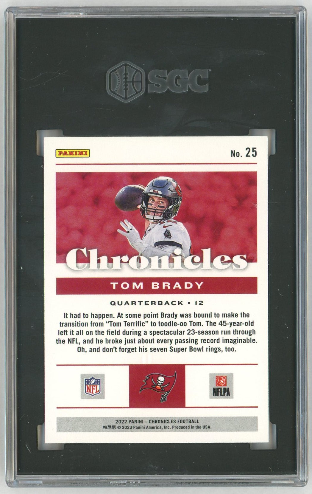 2022 Chronicles #25 Tom Brady SGC 10