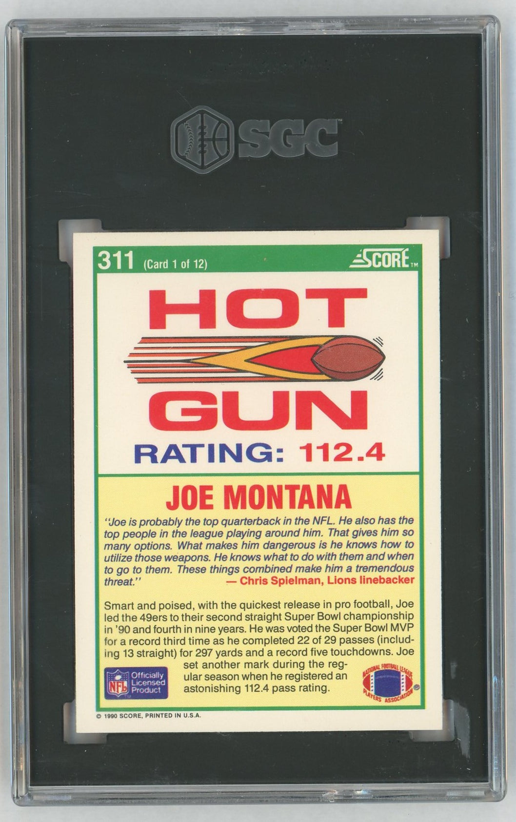 1990 Score #311 Joe Montana Hot Gun SGC 9.5