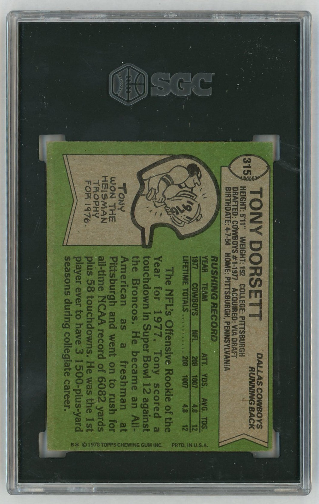 1978 Topps #315 Tony Dorsett Rookie RC SGC 2.5