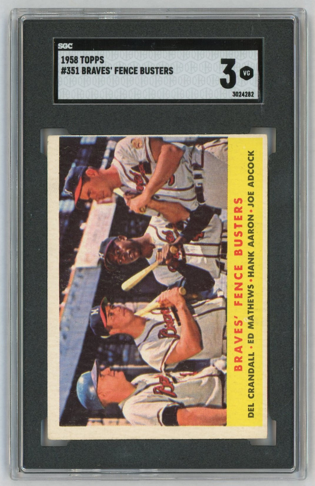 1958 Topps Braves Fence Busters Hank Aaron/Eddie Matthews #351 SGC