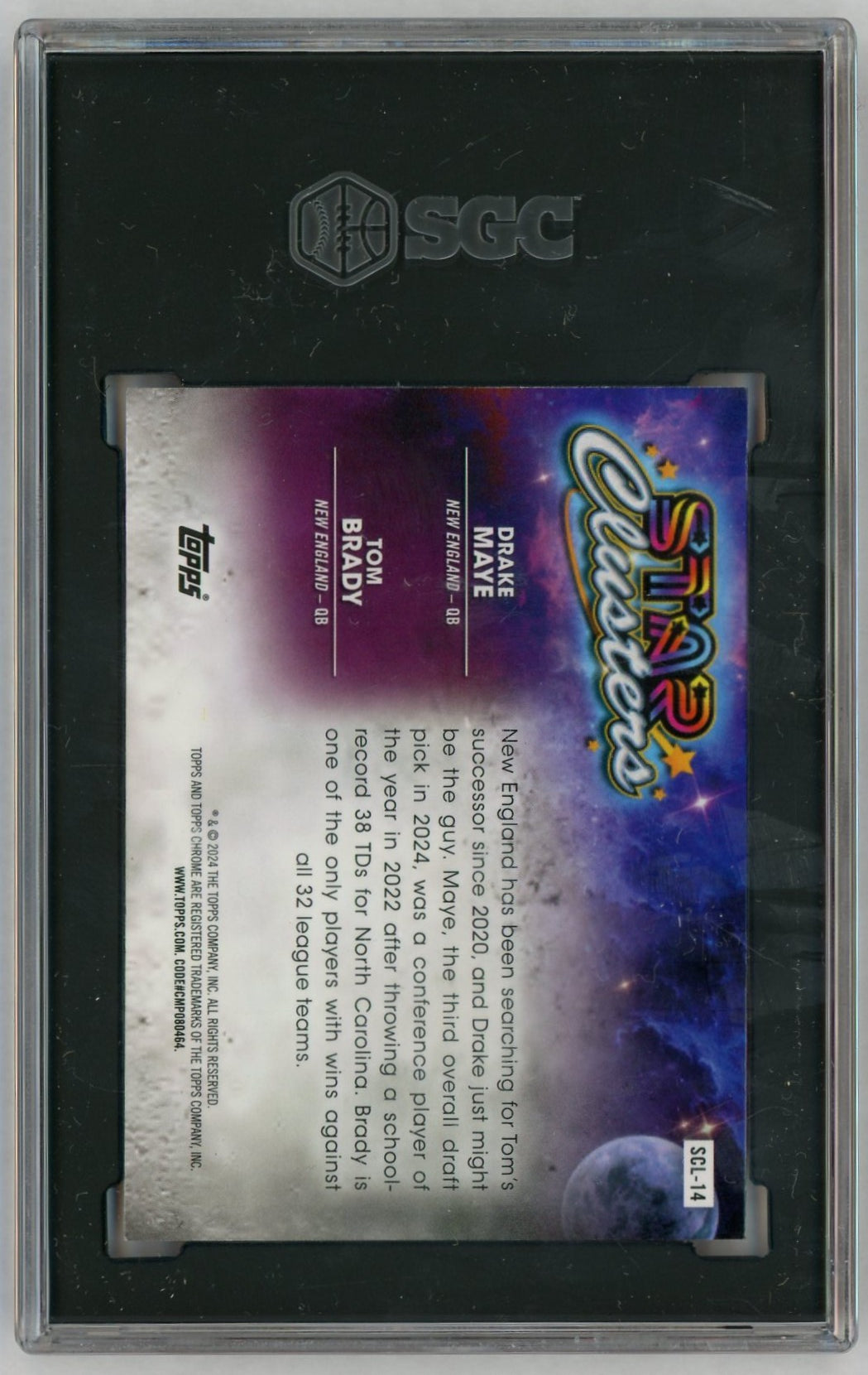 2024 Topps Cosmic Chrome #SCL-14 Drake Maye/Tom Brady Star Clusters SGC 6