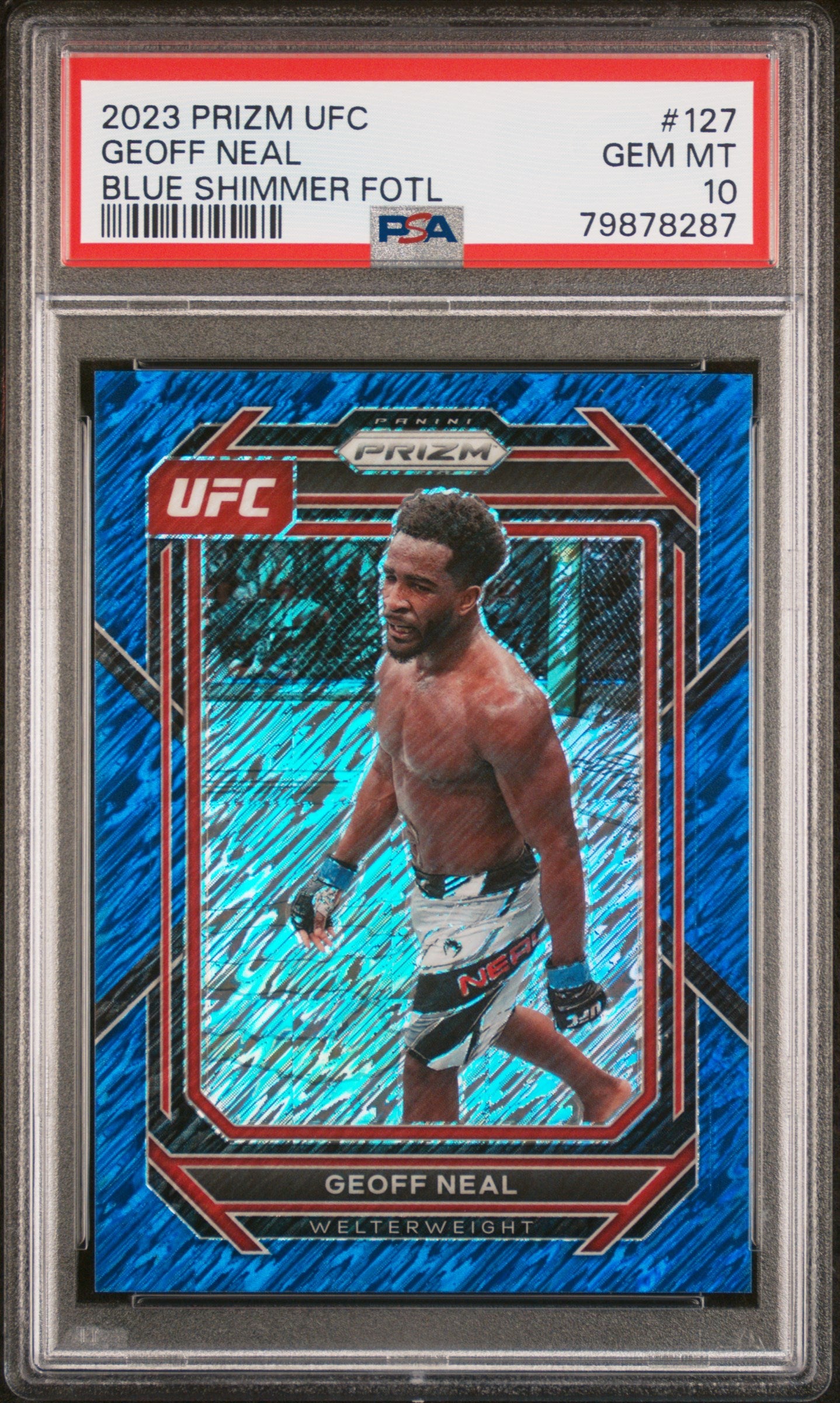 2023 Panini Prizm UFC Blue Shimmer Fotl Geoff Neal /10 PSA 10