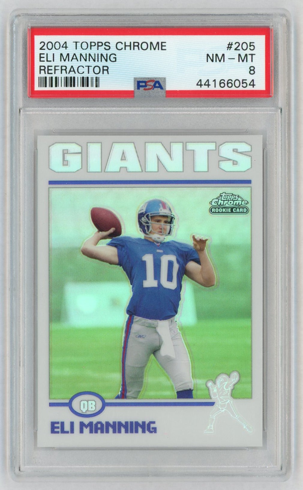 2004 Topps Chrome Refractor Eli Manning #205 PSA 8